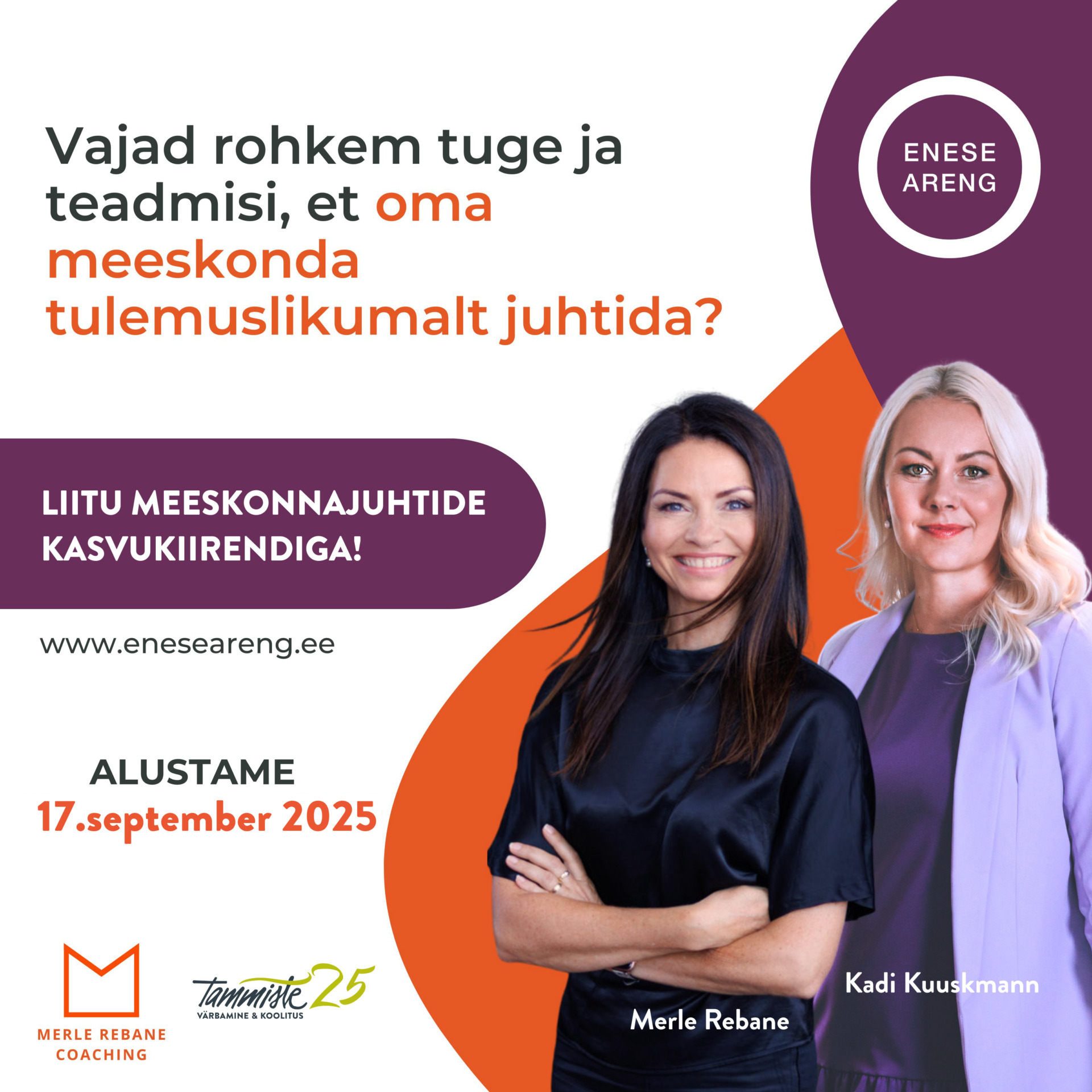 Kasvukiirendi juhtidele, koolitajad Merle Rebane ja Kadi Kuuskmann