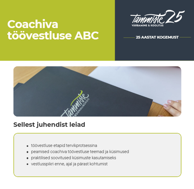 Coachiva toovestluse ABC - Tammiste v&auml;rbamine & koolitus